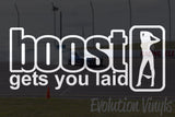 Boost gets you laid V1 Decal