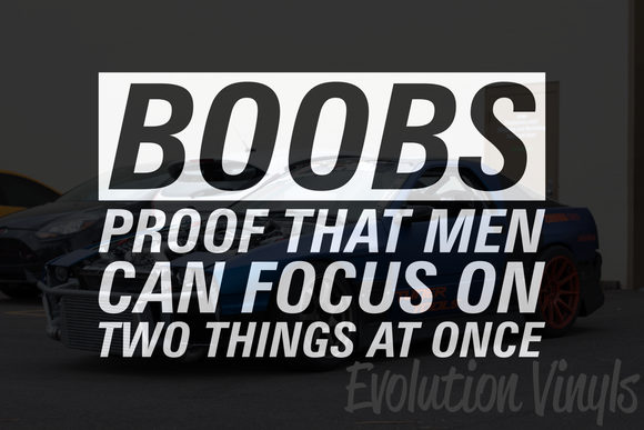 Boobs Proof That Men Can Focus On Two Things At Once V1 Decal