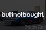 Built not Bought V1 Decal