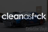 Clean as F*ck V1 Decal
