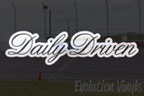 Daily Driven V3 Decal