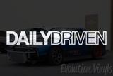 Daily Driven V4 Decal