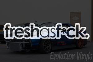 Fresh as F*ck V2 Decal