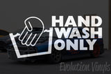 Hand Wash Only V1 Decal