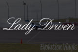 Lady Driven V1 Decal