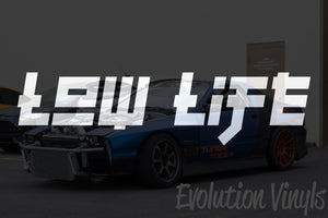 Low Life V1 Decal