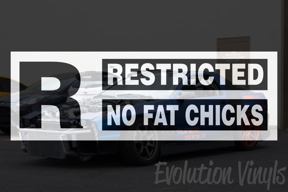 Restricted No Fat Chicks V1 Decal