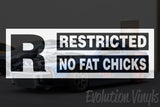 Restricted No Fat Chicks V1 Decal