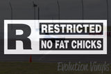 Restricted No Fat Chicks V1 Decal