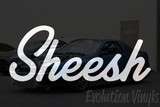 Sheesh V1 Decal