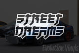 Street Dreams V1 Decal