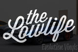 The Lowlife V1 Decal
