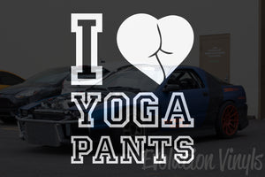 I Love Yoga Pants V1 Decal