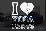I Love Yoga Pants V1 Decal
